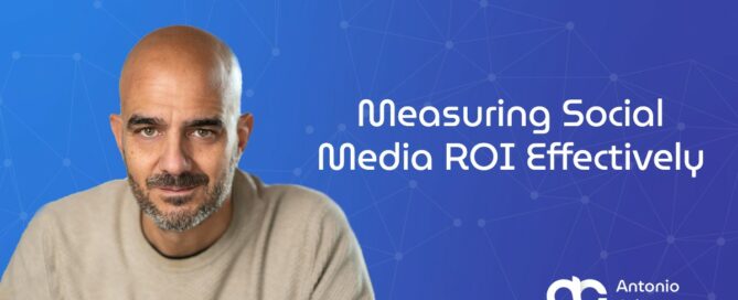 Measuring Social Media ROI Effectively