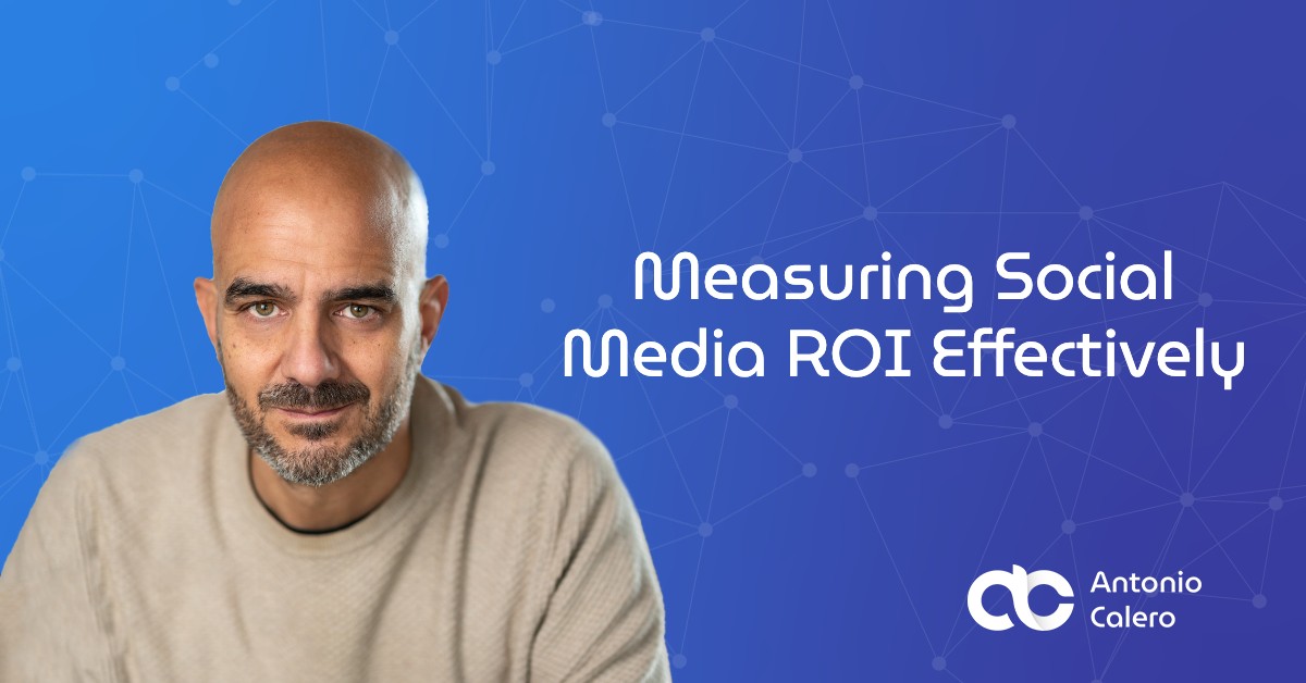 Measuring Social Media ROI Effectively